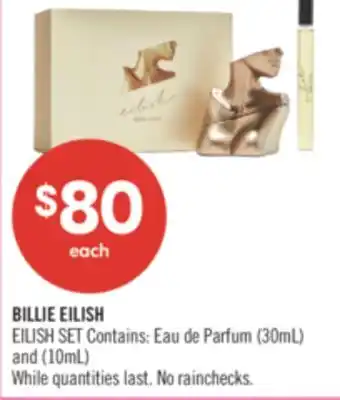 Shoppers Drug Mart BILLIE EILISH EILISH SET Contains: Eau de Parfum (30mL) and (10mL) offer