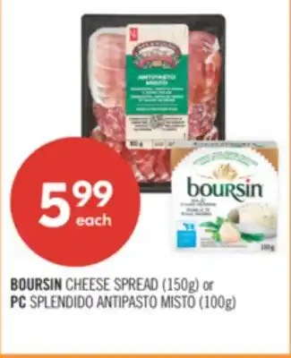 Shoppers Drug Mart BOURSIN CHEESE SPREAD (150g) or PC SPLENDIDO ANTIPASTO MISTO (100g) offer