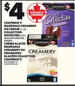 Independent City Market CRÈME GLACÉE MARKDALE CREAMERY, 2 L OU FRIANDISES GLACÉES COLLECTION, 6/8'S CHAPMAN'S offer
