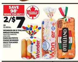 Independent City Market PAIN OU PETITS PAINS WONDER OU D'ITALIANO offer