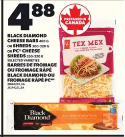 Independent City Market BARRES DE FROMAGE, 400 G OU FROMAGE RÂPÉ, 300-320 G BLACK DIAMOND OU FROMAGE RÂPÉ PC, 250-320 GG offer