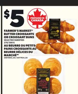 Independent City Market AU BEURRE OU PETITS- PAINS CROISSANTS AU BEURRE DÉLICES DU MARCHÉ, 270/300 G offer