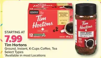 PharmaChoice Tim Hortons Ground, Instant, K-Cups Coffee, Tea offer