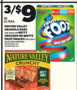 Independent City Market NATURE VALLEY GRANOLA BARS, 120-230 G OR BETTY CROCKER OR MOTTS FRUIT SNACKS, 128-226 G offer