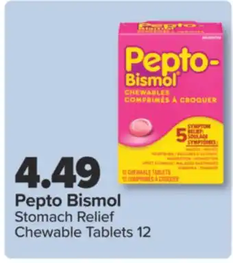PharmaChoice Pepto Bismol Stomach Relief Chewable Tablets offer
