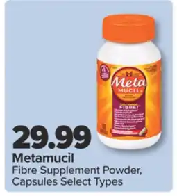 PharmaChoice Metamucil Fibre Supplement Powder, Capsules offer
