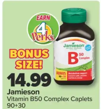 PharmaChoice Jamieson Vitamin B50 Complex Caplets offer