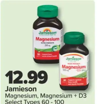 PharmaChoice Jamieson Magnesium, Magnesium + D3 offer