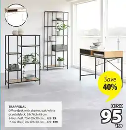 JYSK TRAPPEDAL Office desk offer
