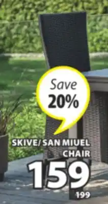 JYSK SKIVE/SAN MIUEL CHAIR offer