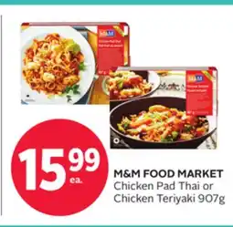 Rexall M & M FOOD MARKET Chicken Pad Thai or Chicken Teriyaki offer