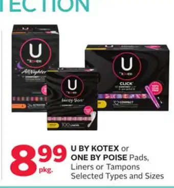 Rexall U BY KOTEX or ONE BY POISE Pads, Liners or Tampons offer