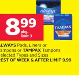 Rexall ALWAYS Pads, Liners or Tampons or TAMPAX Tampons offer