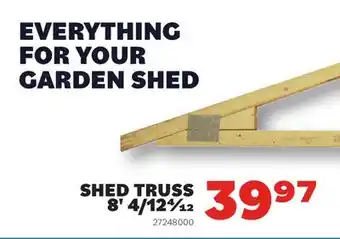 Matériaux Pont Masson Shed Truss 8' 4/12 (Non-refundable) offer