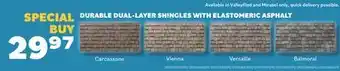 Matériaux Pont Masson DURABLE DUAL-LAYER SHINGLES WITH ELASTOMERIC ASPHALT offer