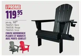 Gagnon - La Grande Quincaillerie CHAISE ADIRONDACK PLIANTE ET ROBUSTE AVEC PORTE-GOBELET offer