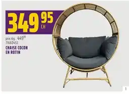 Gagnon - La Grande Quincaillerie CHAISE COCON EN ROTIN offer