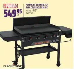 Gagnon - La Grande Quincaillerie PLAQUE DE CUISSON 36 AVEC COUVERCLE RIGIDE BLACKSTONE offer