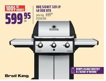 Gagnon - La Grande Quincaillerie BBQ SIGNET 320 LP 40000 BTU BROIL KING offer