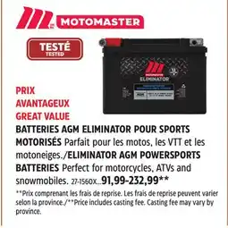 Canadian Tire MOTOMASTER ELIMINATOR AGM POWERSPORTS BATTERIES offer
