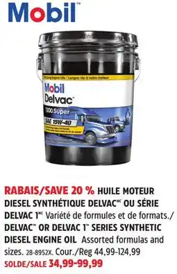 Canadian Tire DELVAC OR DELVAC DIESEL ENGINE OIL offer