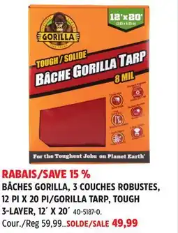 Canadian Tire 12PI X 20PI/GORILLA TARP, TOUGH 3-LAYER, 12´ X 20´ offer