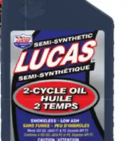 Canadian Tire LUCAS 2-CYCLE SEMI-SYNTHETIC OIL, 946-ML offer