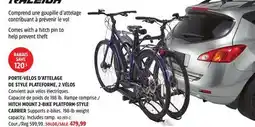 Canadian Tire HITCH MOUNT 2-BIKE PLATFORM STYLE CARRIER offer