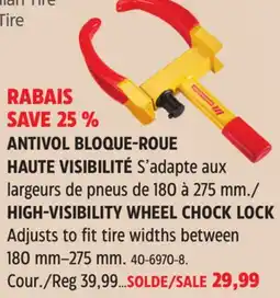Canadian Tire HIGH VISIBILITY WHEEL CHOCK LOCK offer