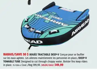 Canadian Tire DEEP-V TOWABLE TUBED offer