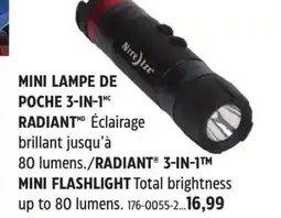 Canadian Tire NITE IZE RADIANT 3-IN-1 MIN FLASHLIGHT offer