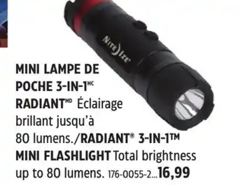 Canadian Tire NITE IZE RADIANT 3-IN-1 MIN FLASHLIGHT offer