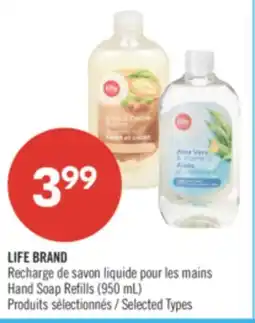 Pharmaprix LIFE BRAND Hand Soap Refills offer