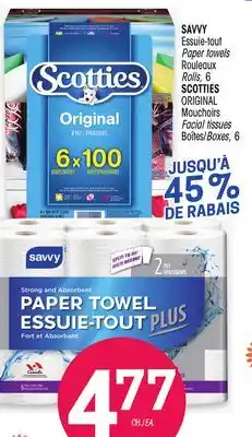 Uniprix SAVVY Essuie-tout/Paper towels,SCOTTIES ORIGINAL Mouchoirs/Facial tissues offer