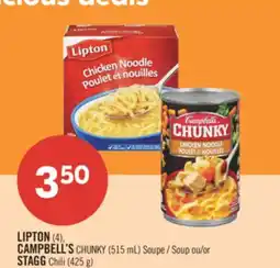 Pharmaprix LIPTON (4), CAMPBELL'S CHUNKY Soup (515 mL) or STAGG Chili (425 g) offer