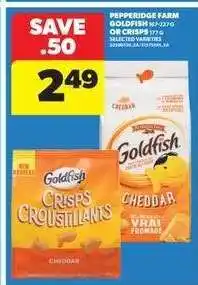 Real Canadian Superstore PEPPERIDGE FARM GOLDFISH OR CRISPS offer