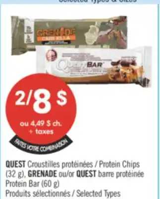 Pharmaprix QUEST Protein Chips (32 g), GRENADE or QUEST Protein Bar (60 g) offer