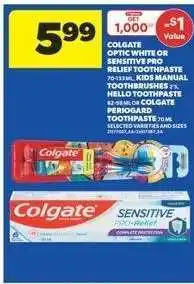 Real Canadian Superstore Colgate Optic White or Sensitive Pro Relief Toothpaste offer