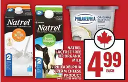 Food Basics Natrel Lactose Free or Organic Milk / Philadelphia Cream Cheese Product offer
