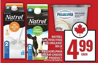 Food Basics Natrel Lactose Free or Organic Milk / Philadelphia Cream Cheese Product offer