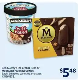 Walmart Ben & jerry's ice cream tubs or magnum frozen novelties offer