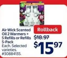 Walmart Air wick scented oil 2 warmers + 5 refills or refills offer