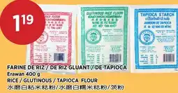 Kim Phat Erawan RICE / GLUTINOUS / TAPIOCA FLOUR offer