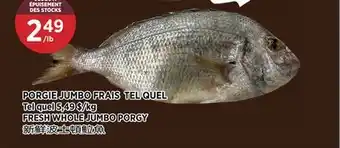 Kim Phat Tel quel FRESH WHOLE JUMBO PORGY offer