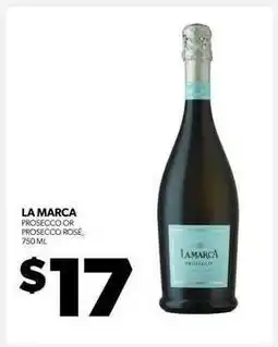 Real Canadian Liquorstore La Marca Prosecco or Prosecco Rosé offer