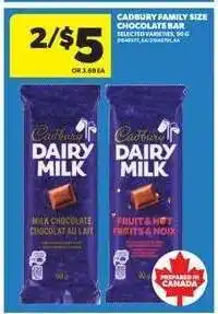 Real Canadian Superstore Cadbury Family Size Chocolate Bar offer
