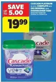 Real Canadian Superstore Cascade Platinum Dishwasher Tabs offer