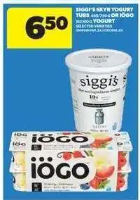Real Canadian Superstore Siggi's Skyr Yogurt Tubs or Iögo Yogurt offer