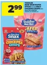 Real Canadian Superstore Toddler Mum-Mum Wafer Sticks or Snax Chickpea Crisps offer