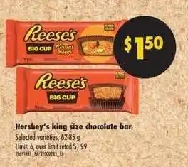 Real Canadian Superstore HERSHEY'S KING SIZE CHOCOLATE BAR offer